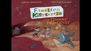 Familjen Knyckertz och Ismans hemlighet -Ljudbok