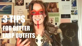 3 TIPS TO MAKE ANY LARP OUTFIT BETTER - Day 54