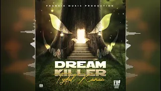 Tydal Kamau - Dream Killer [Frankie Music Production] Reggae 2022