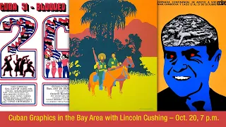 Cuban Graphics in the Bay Area with Lincoln Cushing