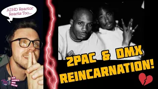 2PAC & DMX MUSIC REINCARNATION?! (ADHD Reaction) | 2PAC FEAT DMX - FACING DEATH