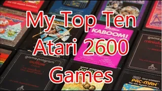 My Top Ten Atari 2600 Games So Far - The No Swear Gamer