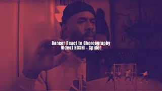 Dancer React to Choreography Video] HOSHI - Spider