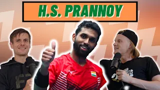 H.S. Prannoy Beating Badminton Legends & What Thomas Cup Win Means  - The Badminton Experience EP.35