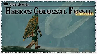 Hebra's Colossal Fossil | Hebra Great Skeleton ▶︎ The Legend of Zelda: Tears of the Kingdom