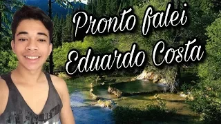 Pronto falei - Eduardo Costa (Raphael Ráguel Cover)