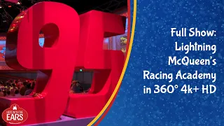 Lightning McQueen's Racing Academy • Full Show in 360º 4k+ HD 2019 • Disney's Hollywood Studios