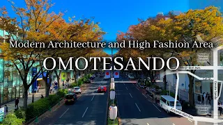 Walk in Tokyo - Modern Architecture and High Fashion Area "OMOTESANDO"