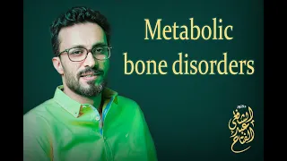01 Metabolic bone disorders: Introduction