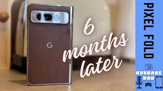 Google Pixel Fold - Review, (Almost) 6 Months Later