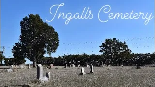 Whispers of the Past - Visiting Ingalls Cemetery