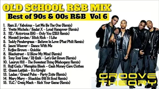 Best of Old School 90s-00s R&B Mix Vol 6 // Groove Theory