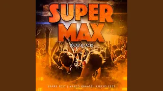 Super Max! (Olav & Jack) (Radio Edit)