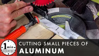 Cutting Small Pieces of Aluminum