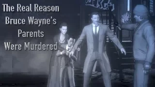 The Real Reason Bruce Wayne's Parents Were Murdered (Telltale Batman)