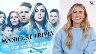 Melissa Roxburgh Plays "Manifest" Trivia | Season 4