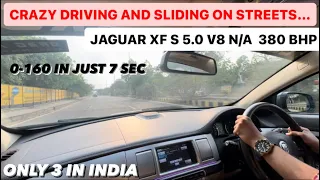 Crazy Driving And Sliding With 5.0 V8 JAGUAR XF S..🔥🔥
