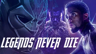 Chadwick Boseman Tribute| Legends Never Die| Black Panther