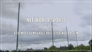 How To: Assemble Removable Ball Stop Net System | Net World Sports