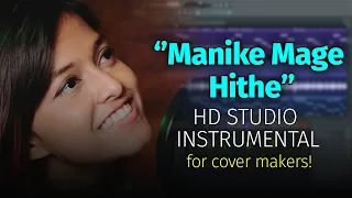 Manike Mage Hithe | මැණිකේ මගේ හිතේ | Official Studio Instrumentals Karaoke Version.