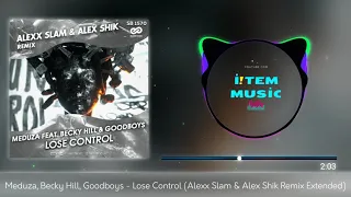 Meduza, Becky Hill, Goodboys - Lose Control (Alexx Slam & Alex Shık Remix)