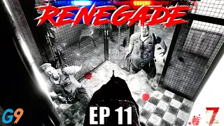 7 Days To Die - Renegade EP11 (Why Did I Move Here?)