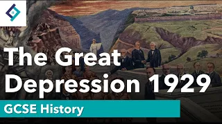 The Great Depression 1929 | GCSE History