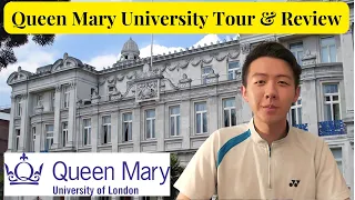 Queen Mary University Of London Tour & Review