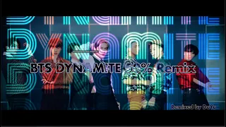 BTS Dynamite 50% DaYu Remix (New Color graded)