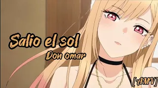 Don omar - Salio el sol [AMV]