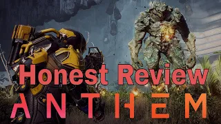 Anthem Honest Review/Rant | Anthem