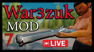 First Time Playing War3Zuk Mod For 7 Days To Die, What Could Go Wrong?!