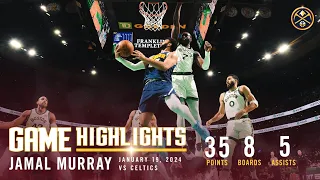 Jamal Murray Full Game Highlights vs Celtics 🎥