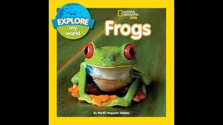 Read with Chimey: National Geographic Kids- Frogs read aloud