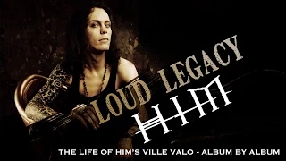 HIM's Ville Valo - Loud Legacy (Full Documentary)