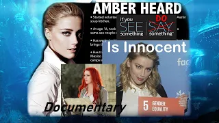 Amber Heard is Innocent - Domestic Violence with Johnny Depp (Documentary)