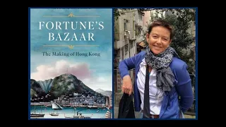 Club Lunch: Fortune’s Bazaar – The Making of Hong Kong