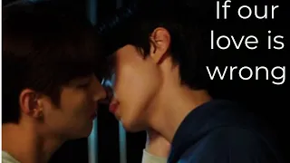Korean [BL]  // Yoo Jae x Han Joon //If Our Love Is Wrong//Star Struck  FMV