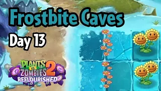 Plants vs Zombies 2: Reflourished | Frostbite Caves Day 13