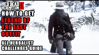 Red Dead Redemption 2 - How to Get Legend of the East Outfit - 5/9 All Herbalist Challenges Guide
