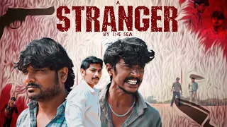 A Stranger || Latest Telugu Shortfilm || Engaging Crime Thriller | VIP creations | Dir by GANGADHAR