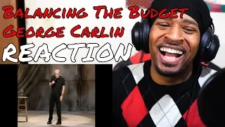 George Carlin - Balance the Budget REACTION | DaVinci REACTS