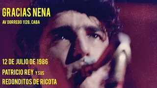 Ya nadie va a escuchar tu remera (Gracias Nena Pub, 12-7-86) Patricio Rey y sus Redonditos de Ricota