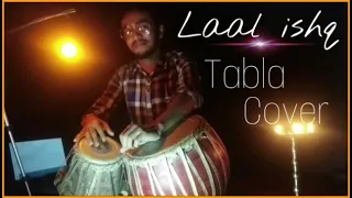 Laal ishq | Tabla Cover | The rhythmic sachin