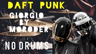 Daft Punk-Giorgio By Moroder-Free Drumless