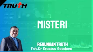 Misteri | Renungan Truth 26 Mei 2024