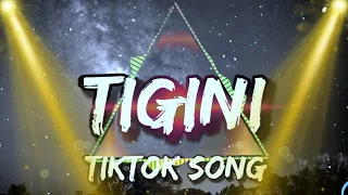 Kikimoteleba,TIGINI Officiel Music || [Tiktok Song)