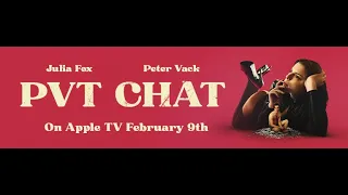PVT CHAT - Official Movie Clip "Look Who It Is" | Julia Fox, Peter Vack