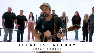BRYAN FOWLER - There is Freedom: Song Session