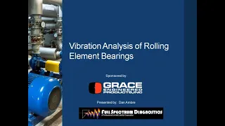 Webinar VOD | Vibration Analysis of Rolling Element Bearings: Focus on Failure Stages